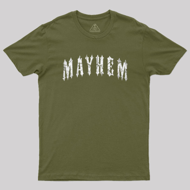 Mayhem Geek T-Shirt