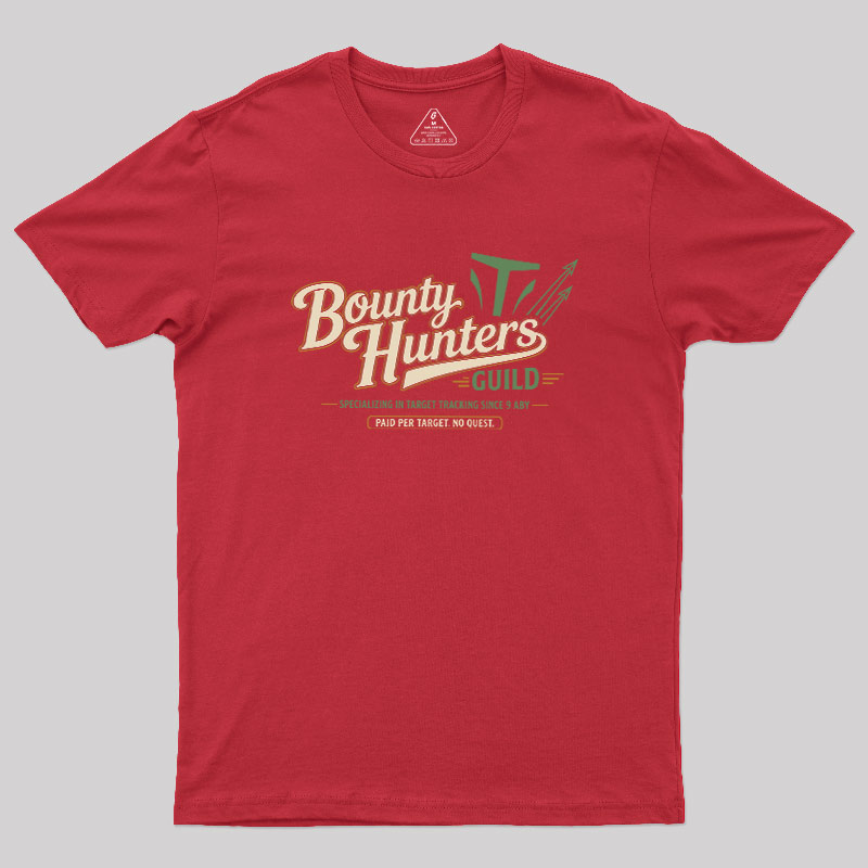 Bounty Hunters Guild Geek T-Shirt