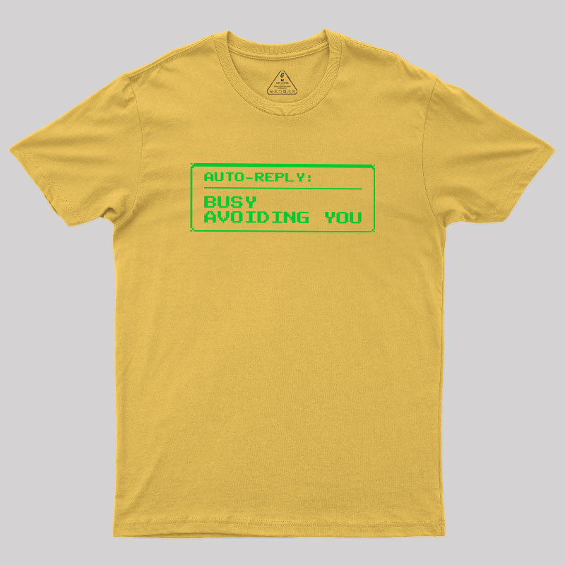 Auto Reply Geek T-Shirt