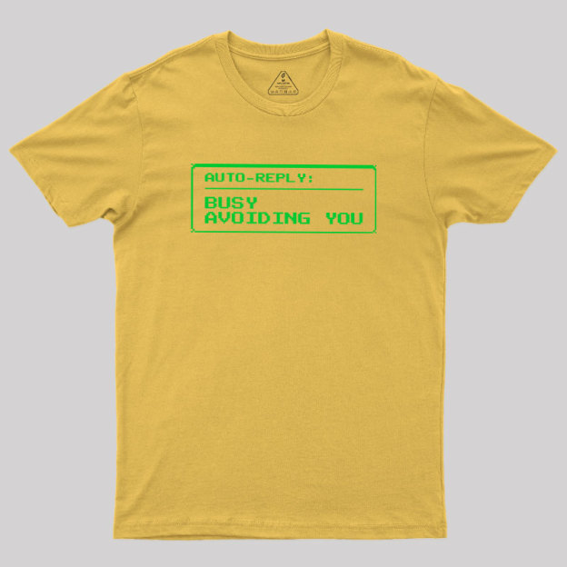 Auto Reply Geek T-Shirt