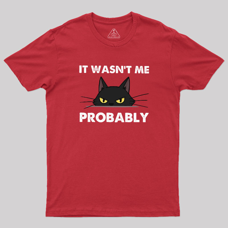 Probably Innocent Geek T-Shirt