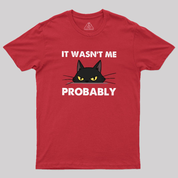 Probably Innocent Geek T-Shirt