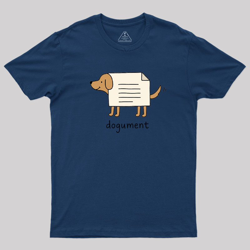 Dogument Geek T-Shirt
