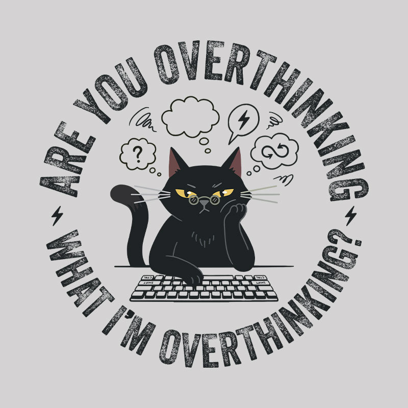 Overthinking Loop Geek T-Shirt