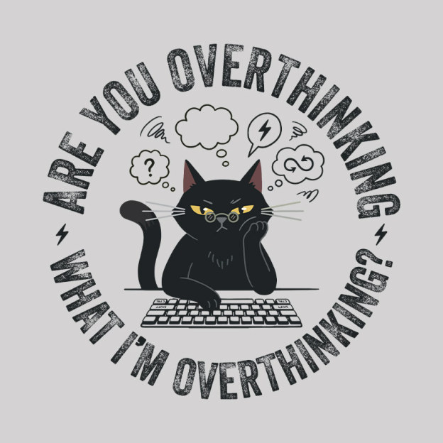 Overthinking Loop Geek T-Shirt