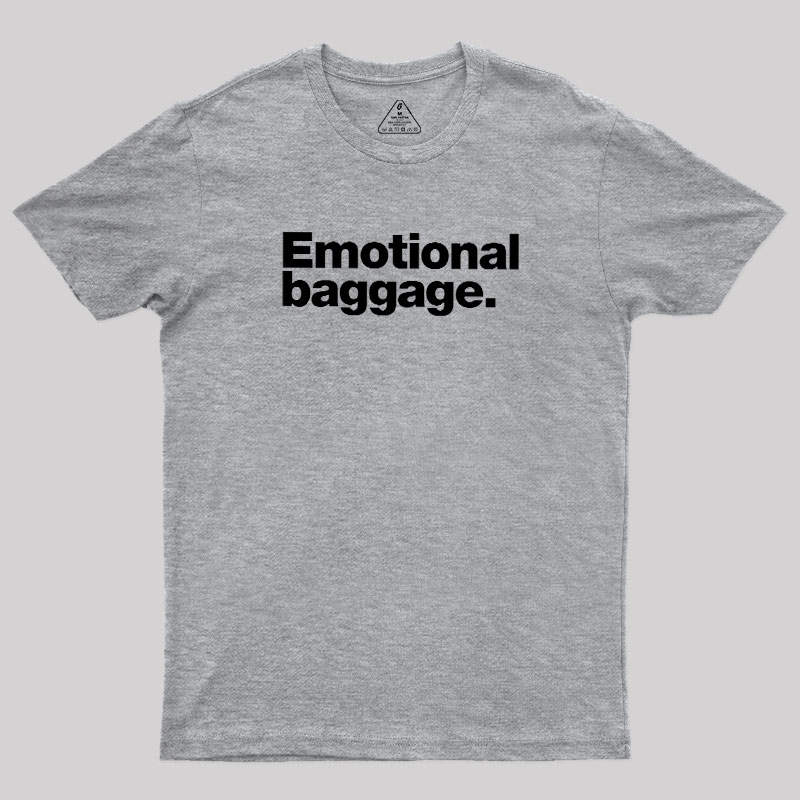 Emotional Baggage Geek T-Shirt