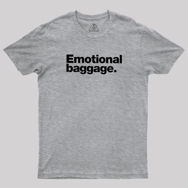 Emotional Baggage Geek T-Shirt