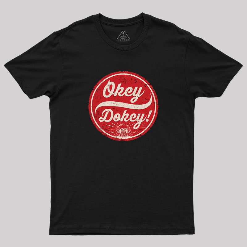 Okey Dokey Geek T-Shirt