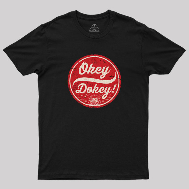 Okey Dokey Geek T-Shirt