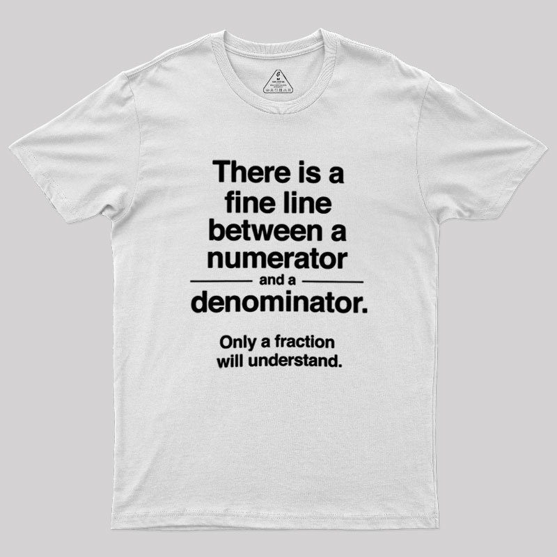 Funny Numerator Denominator Math Geek T-Shirt