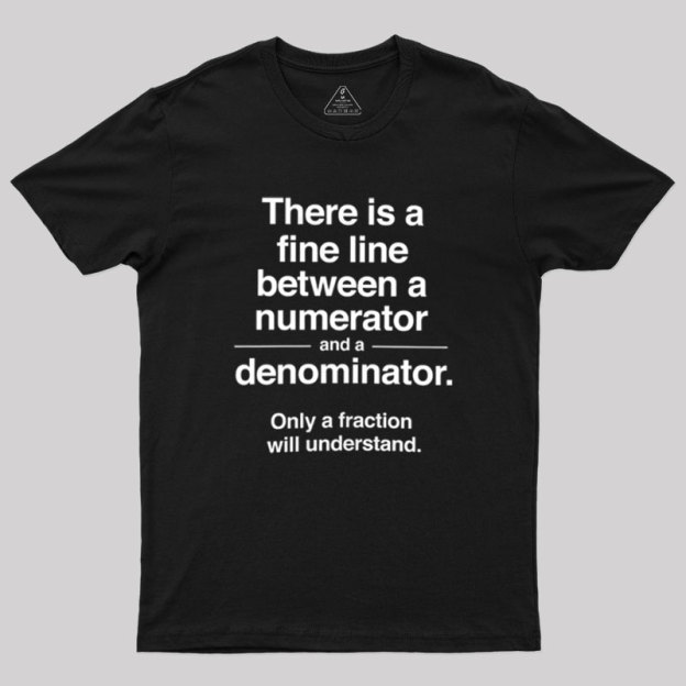 Funny Numerator Denominator Math Geek T-Shirt