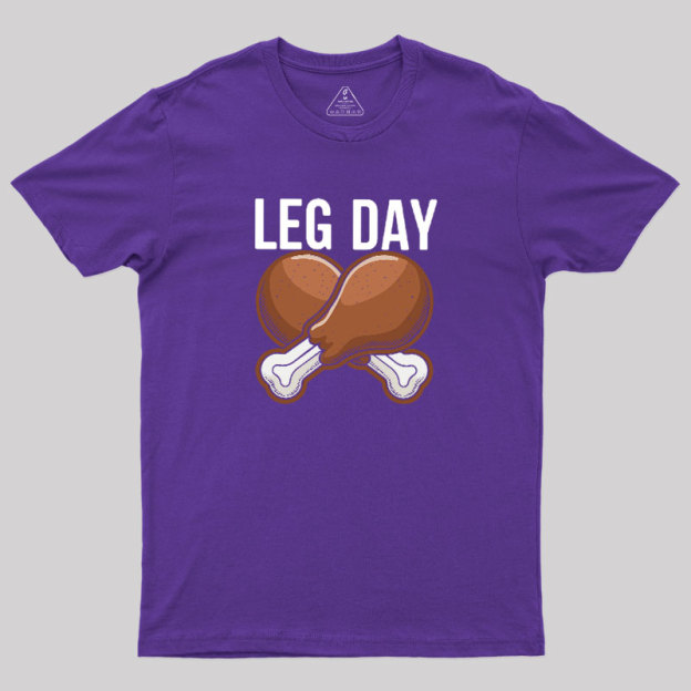 Leg Day Geek T-Shirt