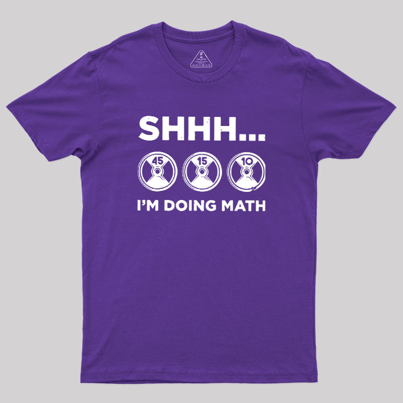 Gains Require Calculations Geek T-Shirt