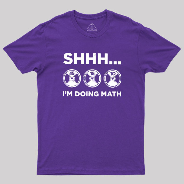Gains Require Calculations Geek T-Shirt