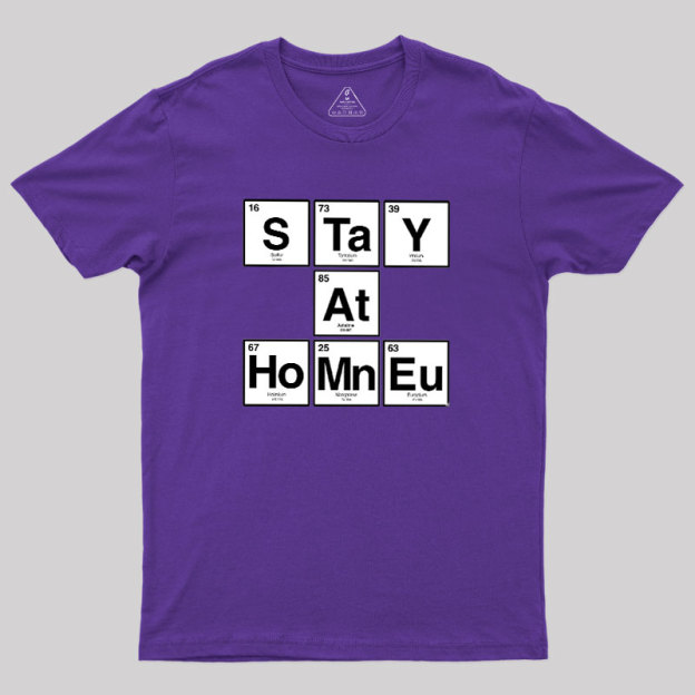 Periodic Stay-at-Home Geek T-Shirt