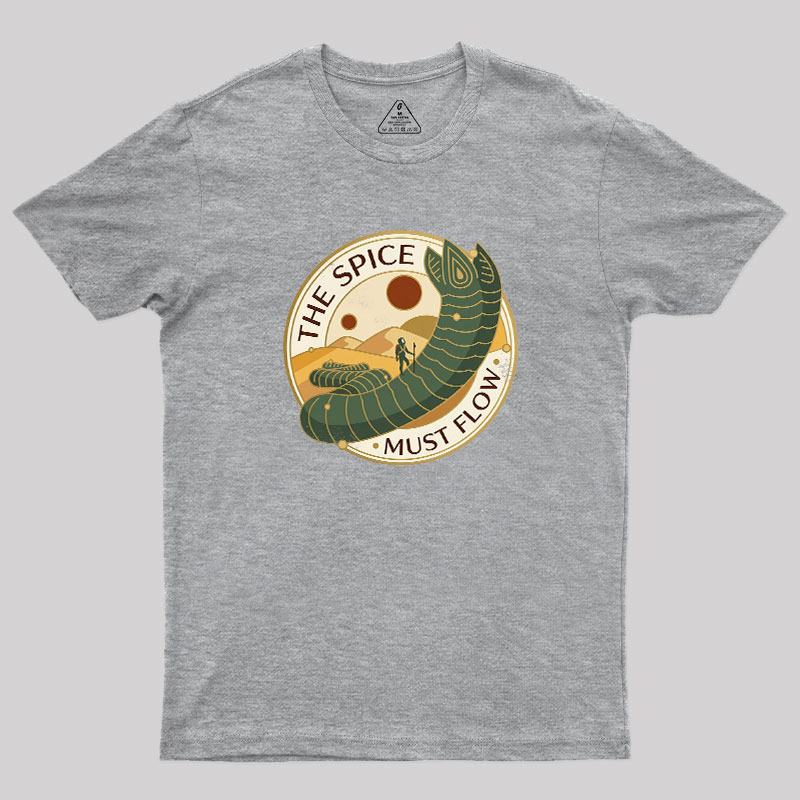 The Spice Must Flow Geek T-Shirt