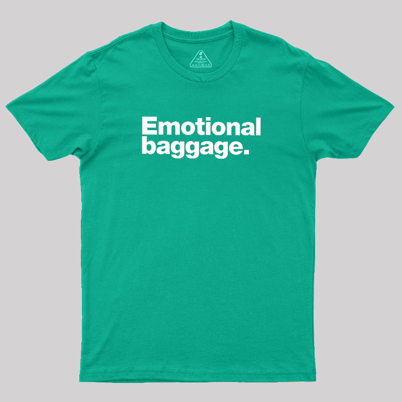 Emotional Baggage Geek T-Shirt
