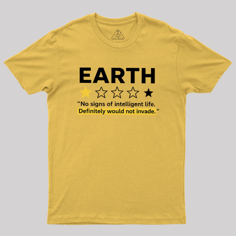 Would Not Invade Geek T-Shirt