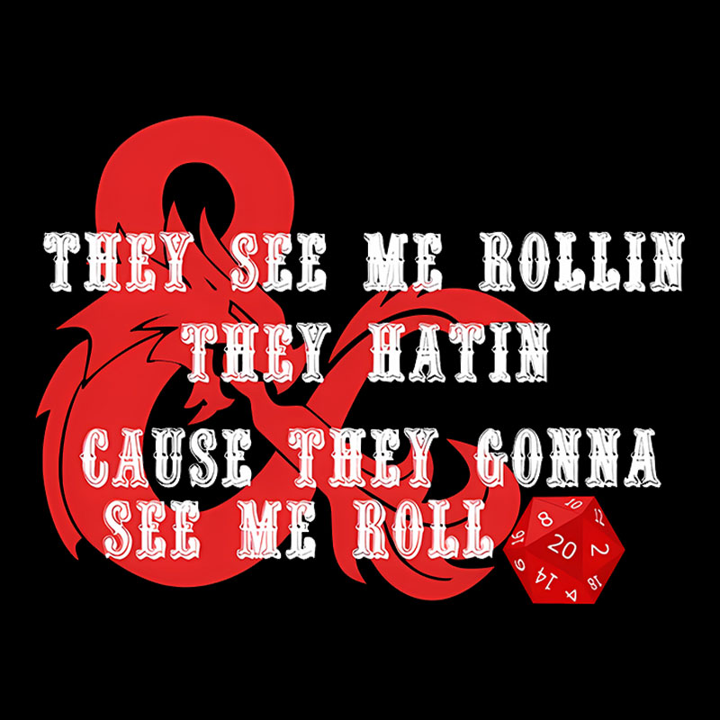 They See Me Rollin Geek T-Shirt