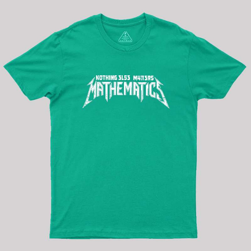 Mathematics Matters Geek T-Shirt