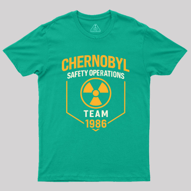 Chernobyl 1986 Safety Operations Team Geek T-Shirt
