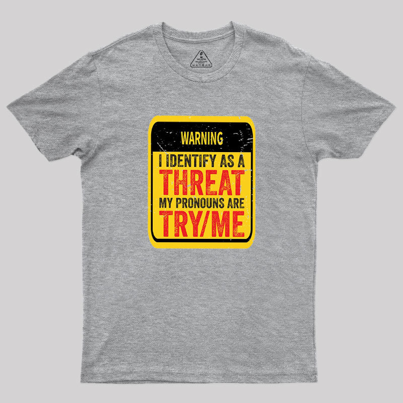 Warning Humor Geek T-Shirt