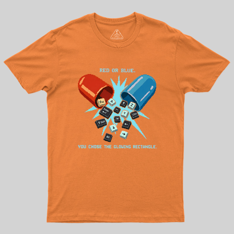 You Chose The Glowing Rectangle Geek T-Shirt