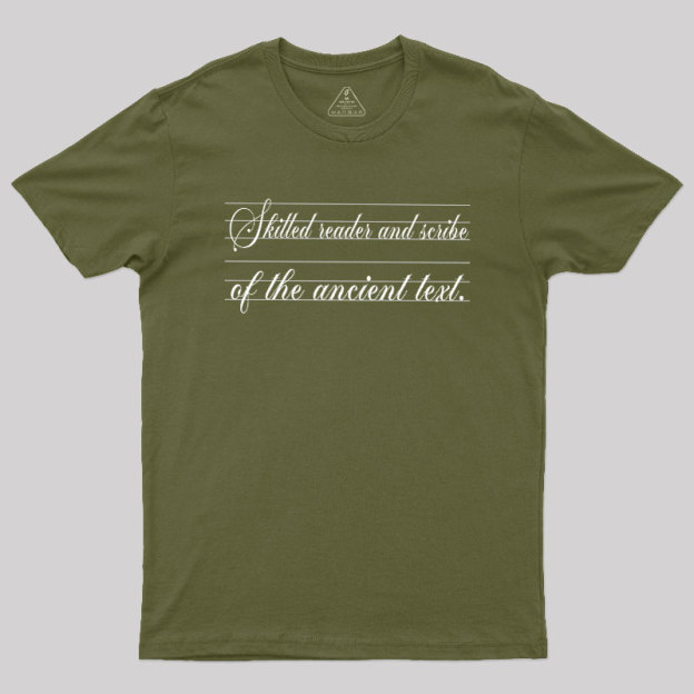 Ancient Scribe Geek T-Shirt
