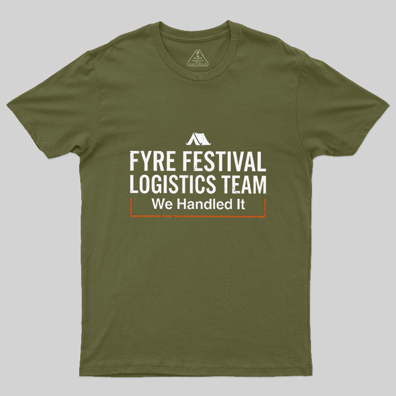 We Handled It Geek T-Shirt