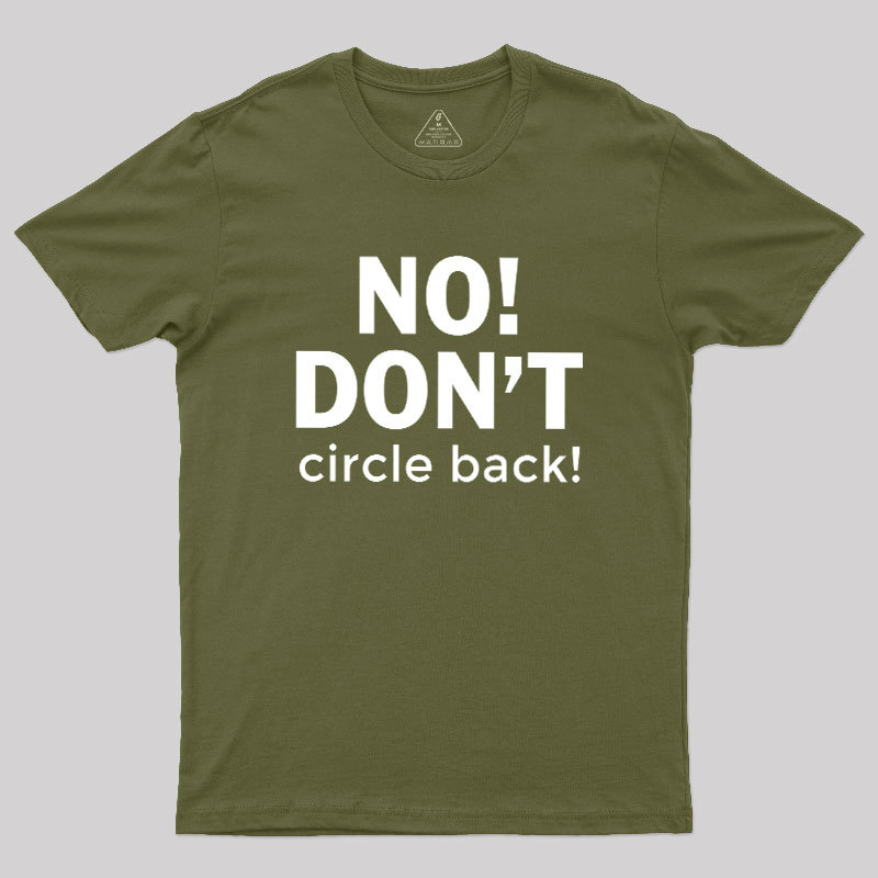 No Dont Geek T-Shirt