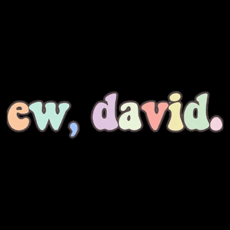 Ew David Geek T-Shirt