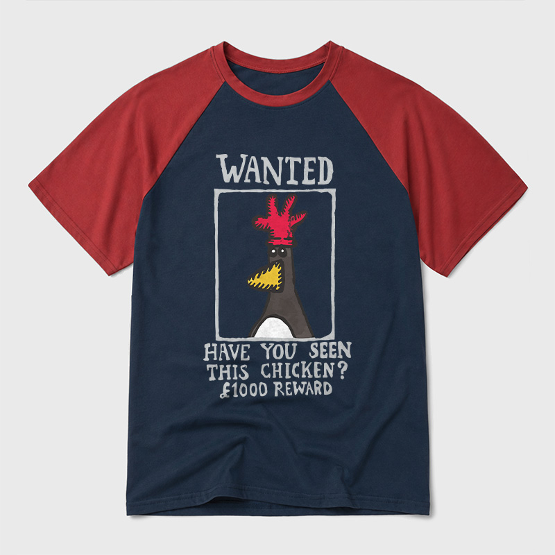 Have You Seen This Chicken Geek Retro Raglan T-Shirt