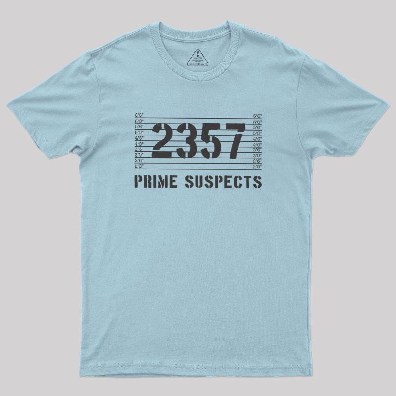PRIME SUSPECTS Geek T-Shirt