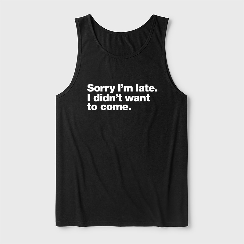 I Didn't Want to Come Ultra Soft Heather Tank
