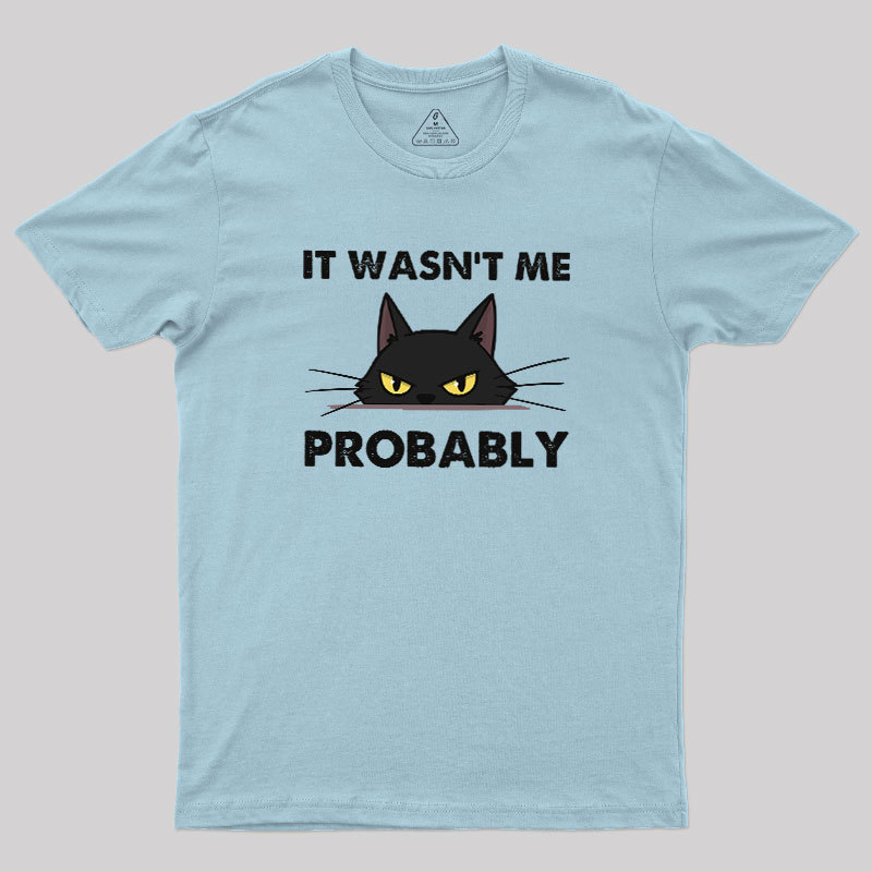 Probably Innocent Geek T-Shirt