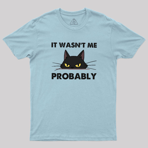 Probably Innocent Geek T-Shirt