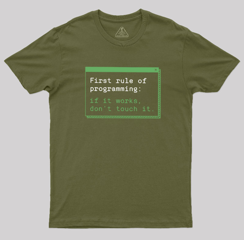 First Rule of Programming Geek T-Shirt