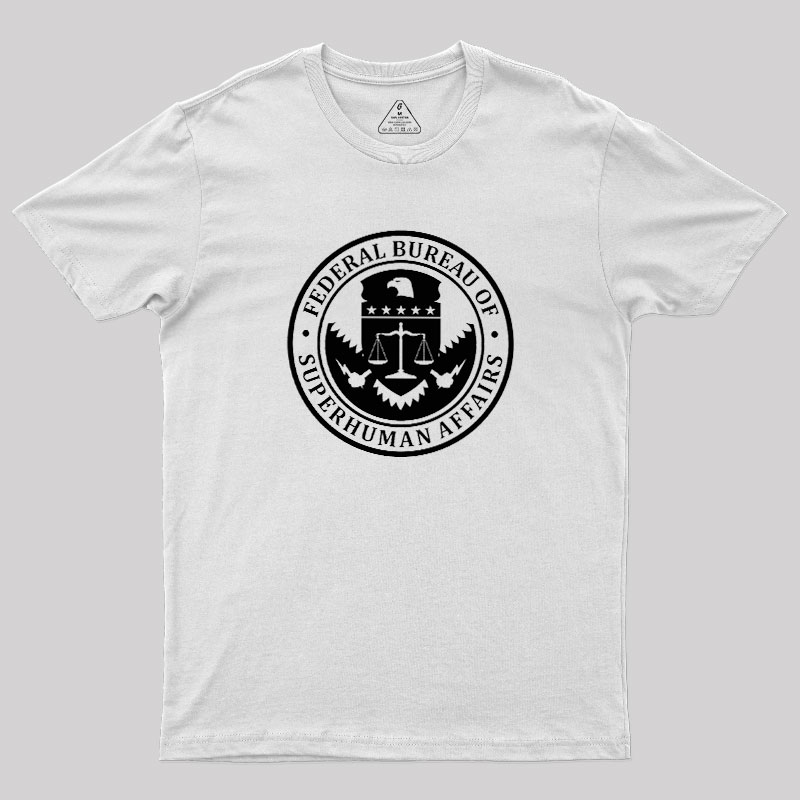 Federal Bureau Of Superhuman Affairs Geek T-Shirt