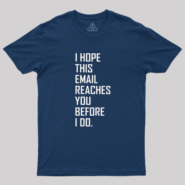 Threatening Email Geek T-Shirt