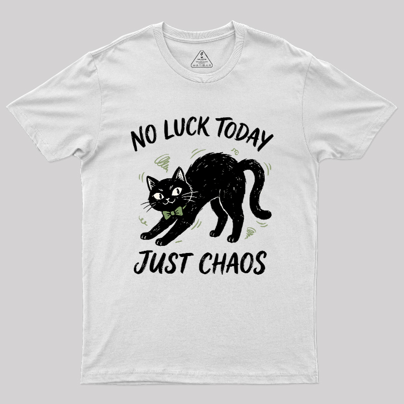 Just Chaos Cat Geek T-Shirt