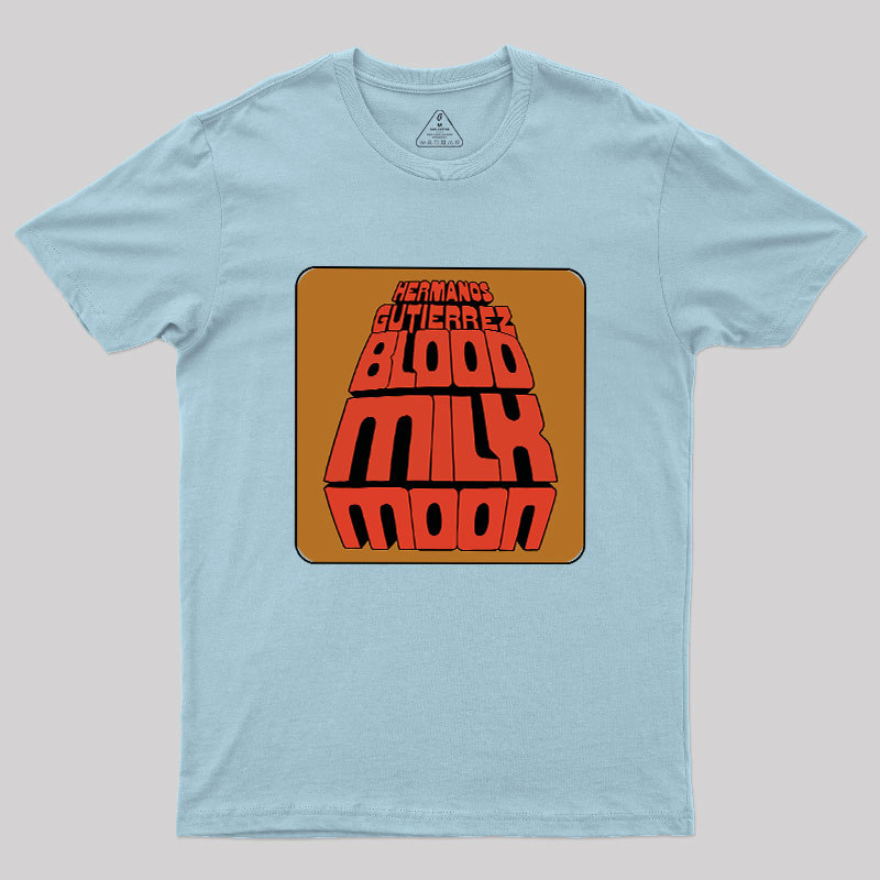 Blood Milk Moon Geek T-Shirt