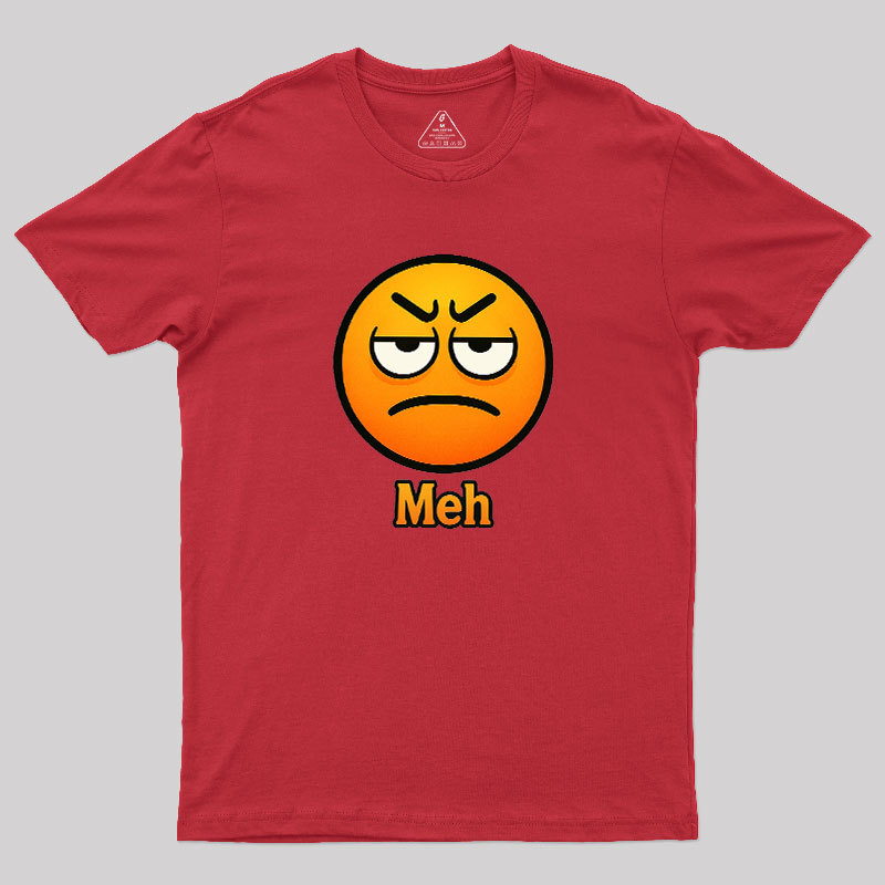 Meh Geek T-Shirt