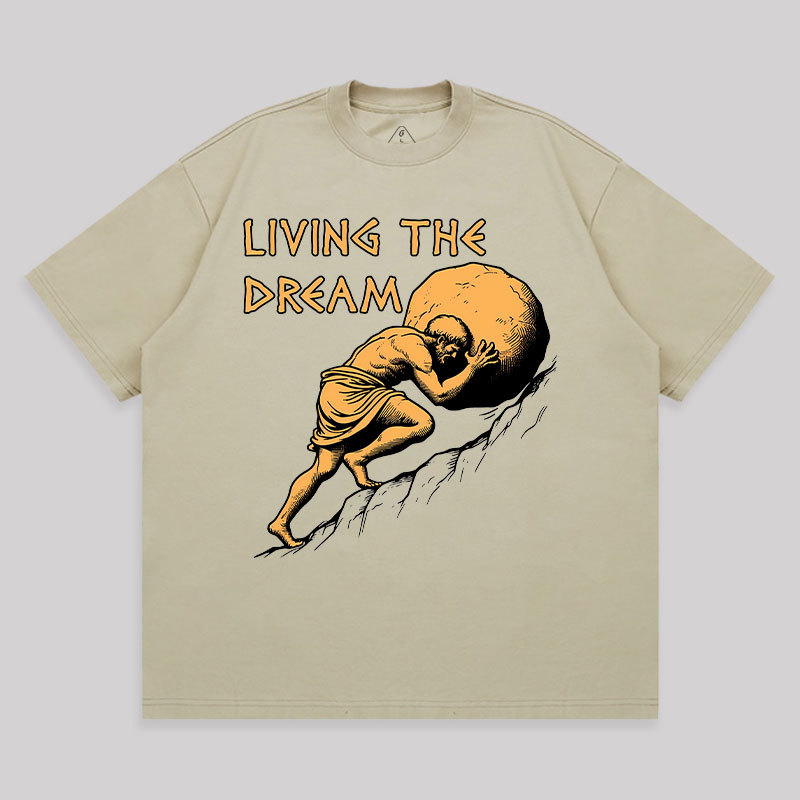 Living The Dream Unisex Oversized T-shirt