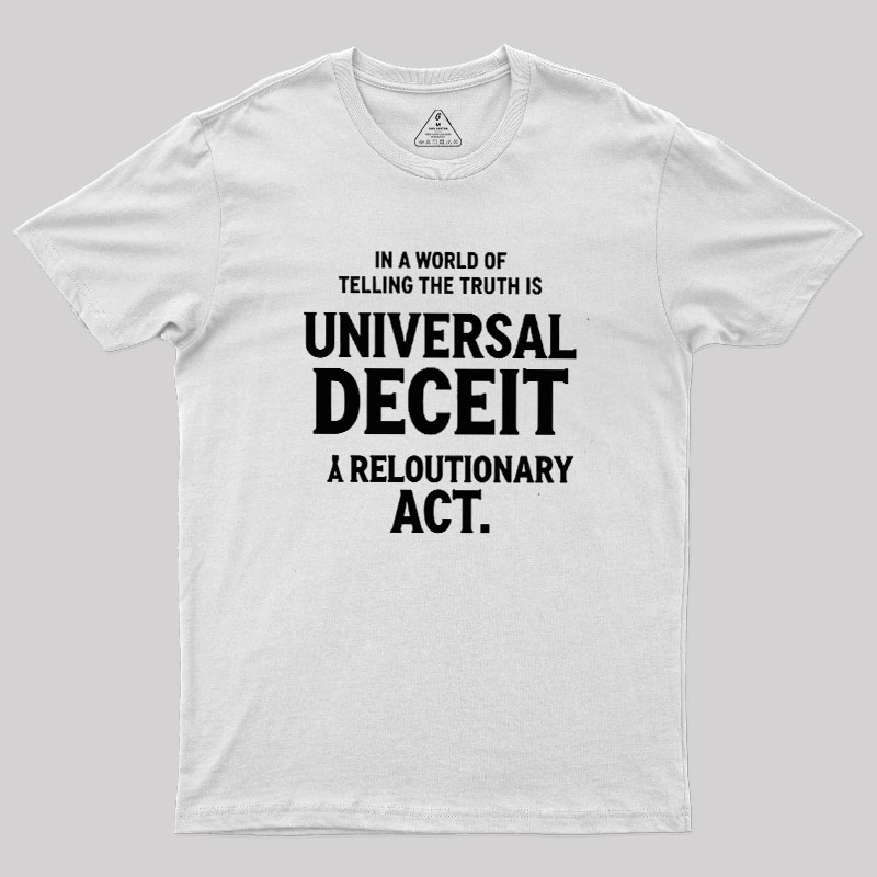 Truth Amid Deceit Geek T-Shirt