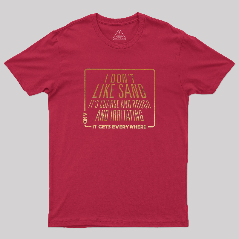 Bad Sand Feels Geek T-Shirt