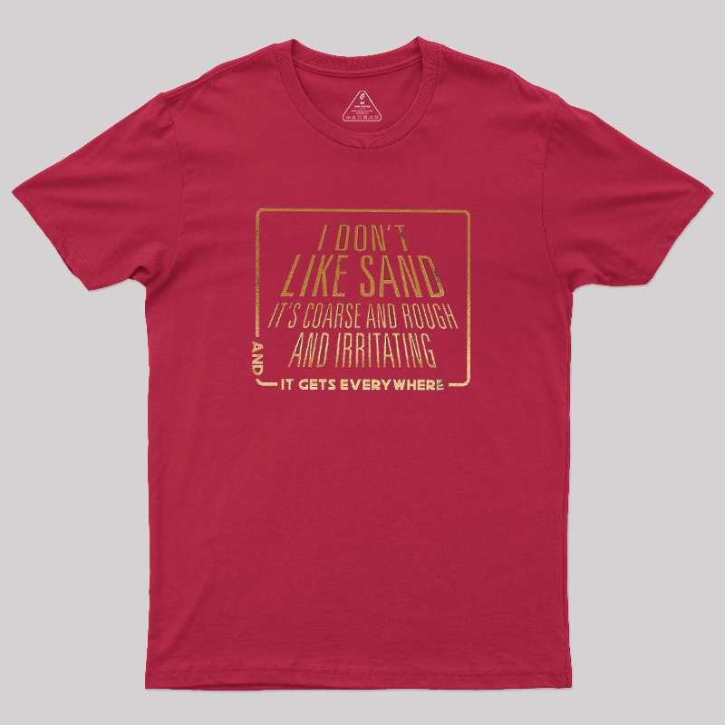 Bad Sand Feels Geek T-Shirt