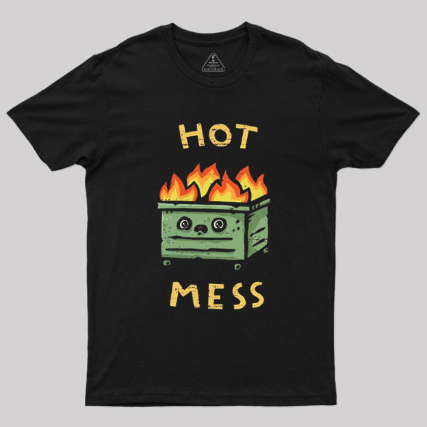 Hot Mess Geek T-Shirt