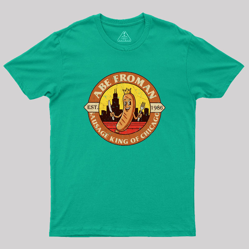 Sausage King of Chicago Geek T-Shirt