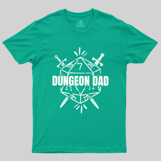 Dungeon Dad Geek T-Shirt