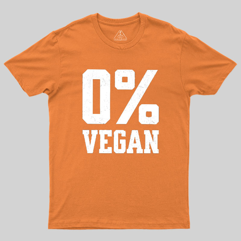 Zero Percent Vegan Geek T-Shirt